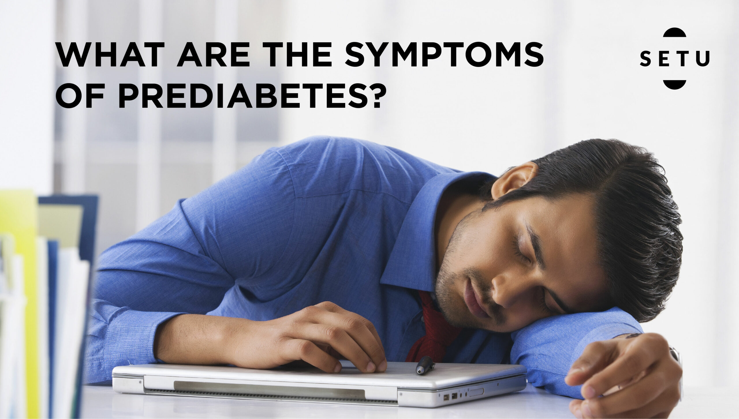What Are The Symptoms Of Prediabetes?